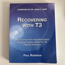 Recovering with T3: My Journey
