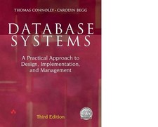 Database Systems : A Practical