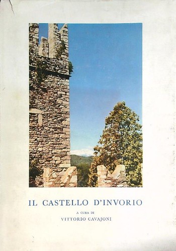 Castello invorio cavajoni - il, d'invorio