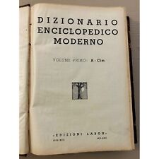 DIZIONARIO ENCICLOPEDICO MODERNO LABOR Volume Primo 1 A - CIM - 1935