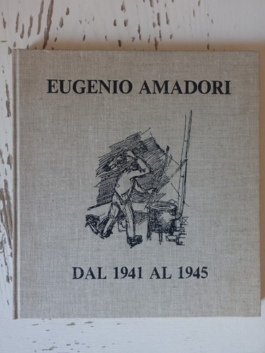 Eugenio amadori dal 1941 al - eugenio,