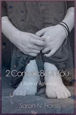 2 Complic8d 4 You: A Story of