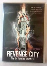 Revenge City - The Girl From The Naked Eye- DVD USATO 