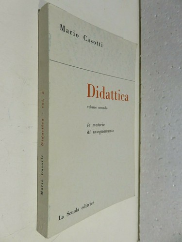 Didattica volume secondo - secondo, le