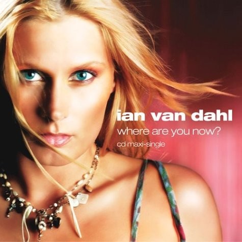Ian van dahl - -, where