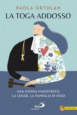 La toga addosso. Una donna