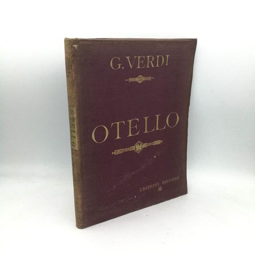 Otello giuseppe verdi - "otello",