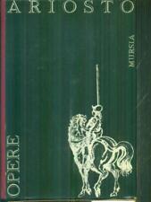 OPERE ARIOSTO LUDOVICO MURSIA
