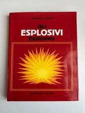 Gli esplosivi explosives - gli,