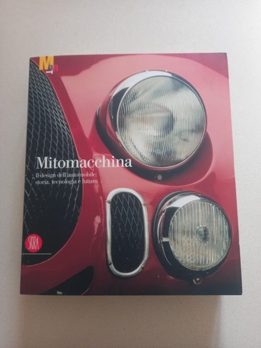Catalogo mostra mitomacchina - mostra,