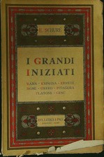I GRANDI INIZIATI SCHURE' E