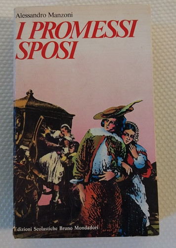 Alessandro manzoni promessi - alessandro,