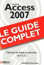 Access 2007 von Mosaïque Informatique | Buch | Zustand sehr gut