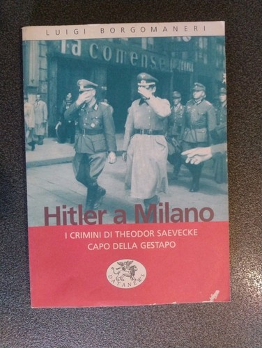 Hitler milano crimini di - i,