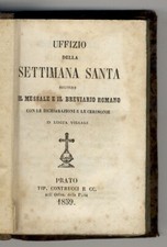 Uffizio della Settimana Santa secondo il Messale e il Breviario Romano, con l...