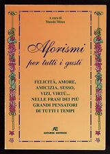 libro AFORISMI PER TUTTI I GUSTI a cura di MANOLA MINEO Antares EDITRICE 2000