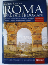CLAUDIO RENDINA - ROMA IERI