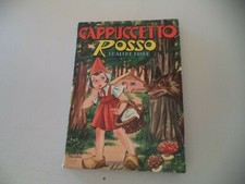 CAPPUCCETTO ROSSO ED ALTRE