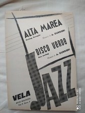 ALFREDO GURRIERI "ALTA MAREA" - "DISCO VERDE" - 1983 - EDIZIONI VELA - BOLOGNA