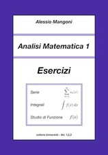Analisi Matematica 1 Esercizi