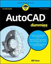 AutoCAD For Dummies 17e (For