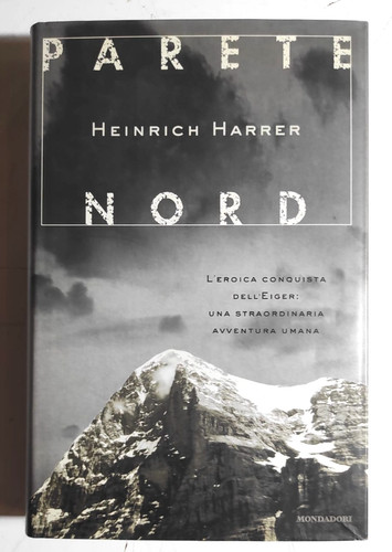 Heinrich harrer parete nord - harrer,