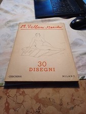 libro MARIO VELLANI MARCHI 30 DISEGNI AUTOGRAFATO CON DEDICA A ORIO VERGANI