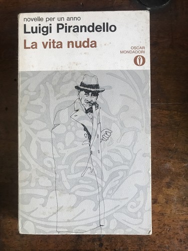 Luigi pirandello la vita - -,