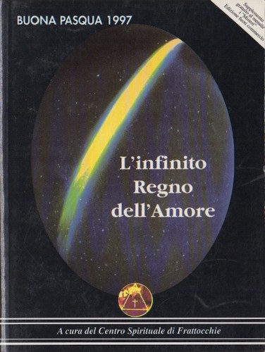 Infinito regno dell amore - l'infinito, dell'amore.