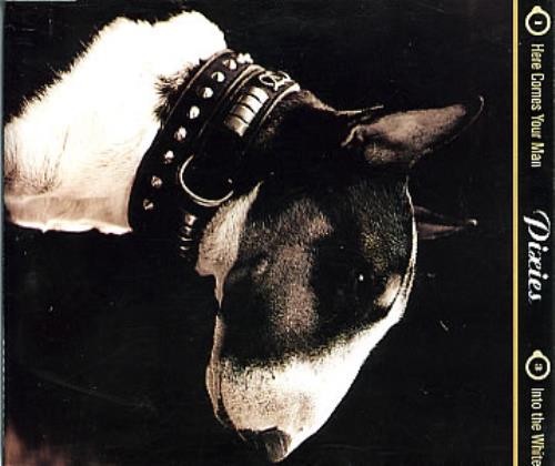 Here comes your man pixies - comes,