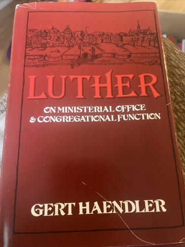 Luther ministerial office - luther,