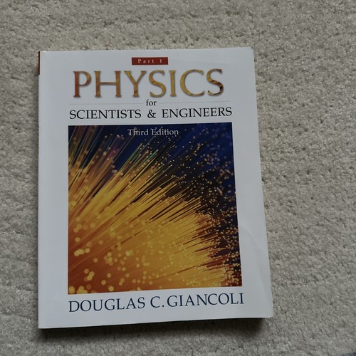 Physics for scientists - physics,