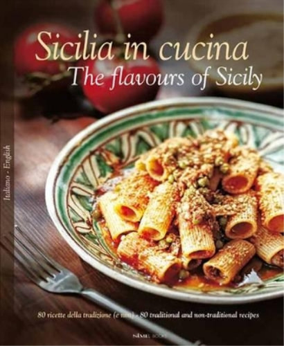 Sicilia cucina flavours - sicilia, of