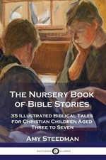Amy Steedman The Nursery Book