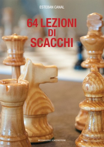 Lezioni scacchi - 64, di