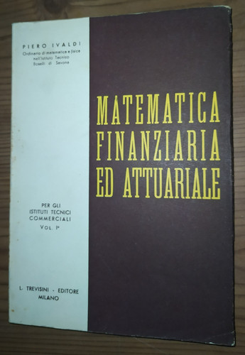 Matematica finanziaria - finanziaria, ed