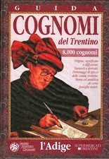 Guida cognomi del Trentino.