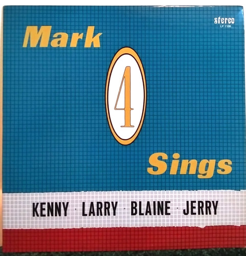 Mark 4 sings - mark,