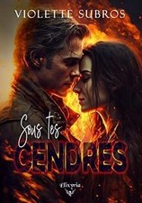 Sous tes cendres von Subros, Violette | Buch | Zustand sehr gut