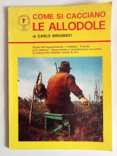 Brighenti- Come si cacciano le