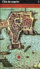 Italia meridionale e insulare ; Cittï¿½ da scoprire 3 Guida ai centri mi