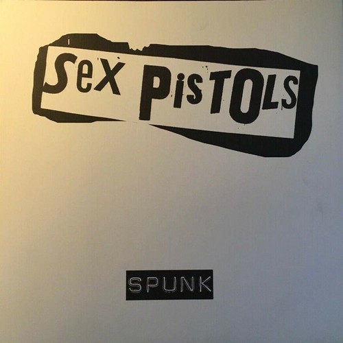 Sex pistols spunk ltd - sex,