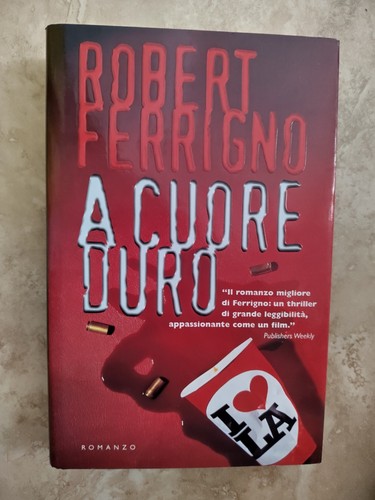 Ferrigno cuore duro ed - a,