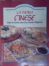 LA CUCINA CINESE TUTTE LE