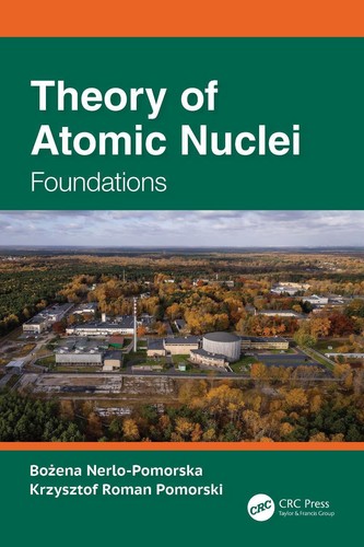 Theory atomic nuclei - of,