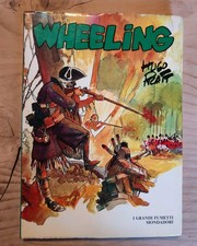Wheeling hugo pratt - "wheeling", di