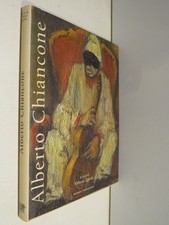 ALBERTO CHIANCONE 	A cura di Vittorio Sgarbi Edizioni Cinquantasei 2006 storia