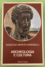 R.B. BANDINELLI - ARCHEOLOGIA