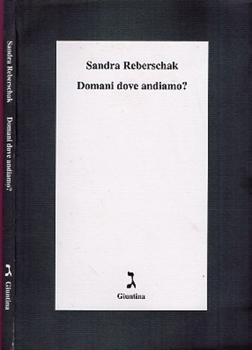 Domani dove andiamo sandra - dove,