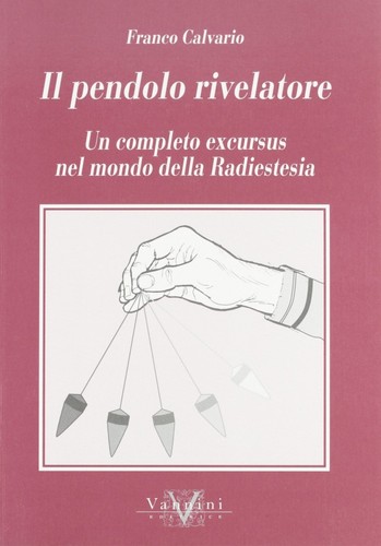 Pendolo rivelatore un - pendolo, rivelatore.